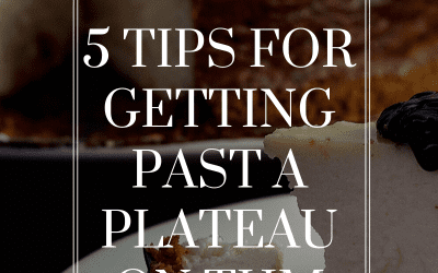 5 tips to help you get past a plateau on THM (Trim Healthy Mama)