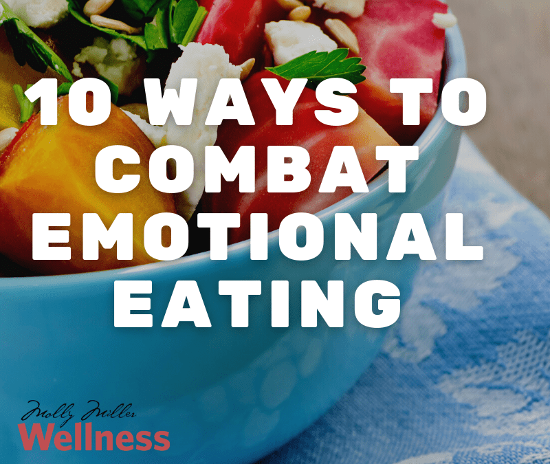 10 tips for Emotional Eating